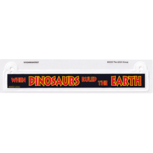 Деталь LEGO 103490 Plastic Rectangle with Red and Yellow 'WHEN DINOSAURS RULED THE EARTH' on Black Background Pattern