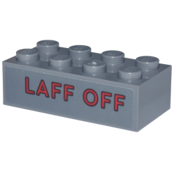 Brick 2 x 4 with Red 'LAFF OFF' with Black Outline Pattern (Sticker) - Set 76271