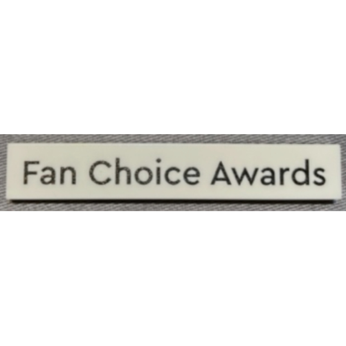 Деталь LEGO 6636pb316 Tile 1 x 6 with 'Fan Choice Awards' Pattern