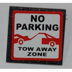 Road Sign 2 x 2 Square with Clip with 'NO PARKING' and 'TOW AWAY ZONE' Pattern (Sticker) - Set 8198